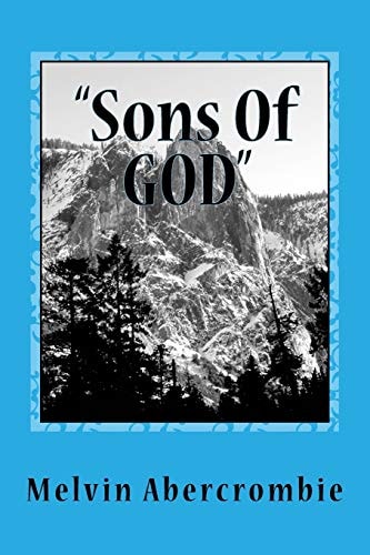 Sons Of GOD Genesis Six