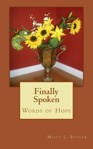 Finally Spoken Words of Hope