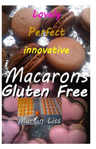 Lovely Perfect Innovative Macarons Gluten Free. Easy Home Made Macarons in Multi Colour and Innovatine Shapes