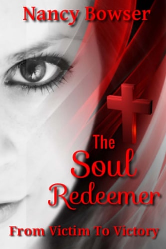 The Soul Redeemer From Victim to Victory