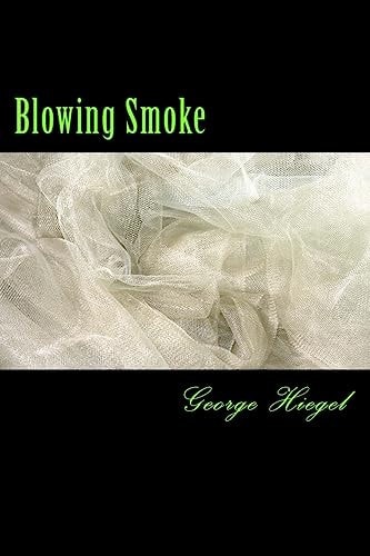 Blowing Smoke