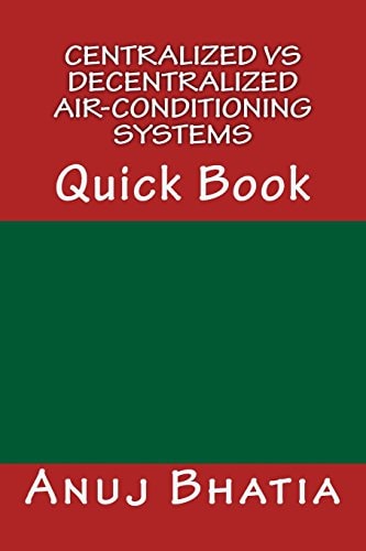 Centralized Vs Decentralized Air-Conditioning Systems Quick Book