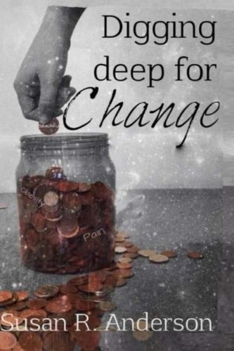 Digging Deep for Change