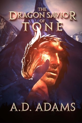 The Dragon Savior of Tone World of Tone: Book 2