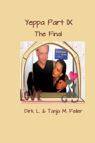 Yeppa Part IX The Final