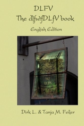 DLFV - The DlfutfDLfV Book English Edition