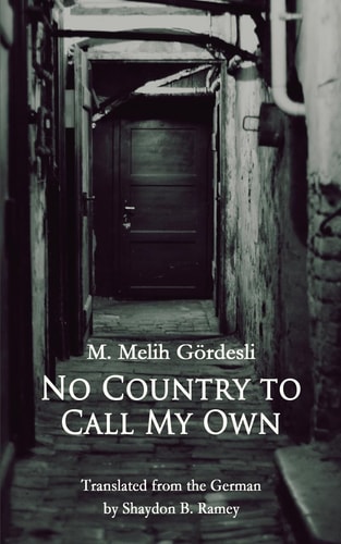 No Country to Call My Own