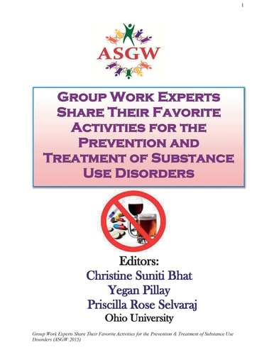 Group Work Experts Share Their Favorite Activities for the Prevention and Treatment of Substance Use Disorders