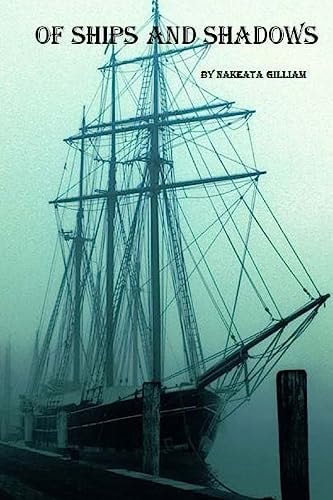 Of Ships And Shadows