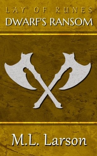 Lay of Runes: Dwarf's Ransom