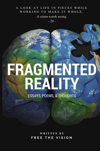 Fragmented Reality Free Philosophy