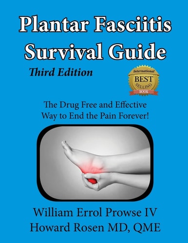 Plantar Fasciitis Survival Guide The Ultimate Program to Beat Plantar Fasciitis!