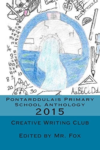 Pontarddulais Primary School Anthology 2015