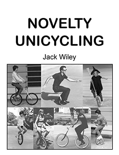 Novelty Unicycling
