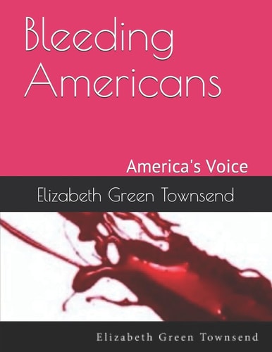 Bleeding Americans America's Voice