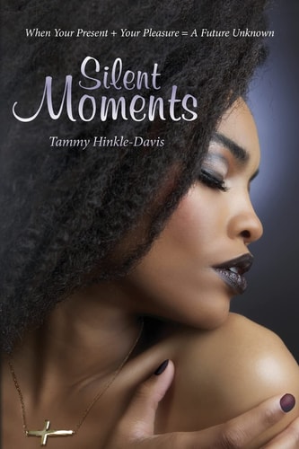 Silent Moments When Your Present + Your Pleasure = a Future Unknown