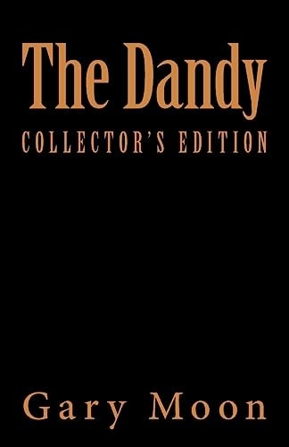 The Dandy A Short Story Collection