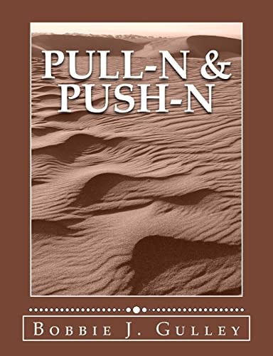 Pull-N and Push-N