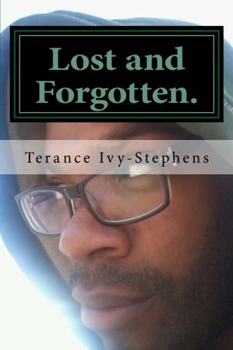 Lost and Forgotten. Left Untold.