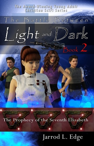 The Prophecy of the Seventh Elizabeth The Battle Between Light and Dark, Book 2