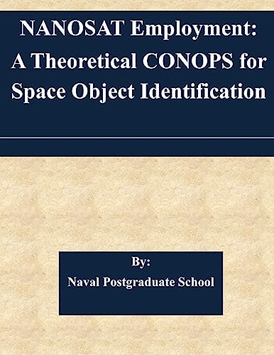 Nanosat Employment A Theoretical Conops for Space Object Identification
