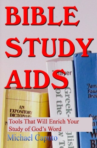 Bible Study Aids Tools that Will Enrich Your Study of God's Word