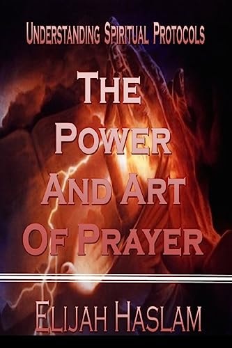 The Power and Art of Prayer