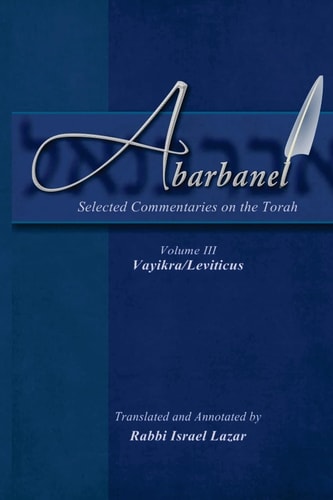 Abarbanel : Selected Commentaries on the Torah