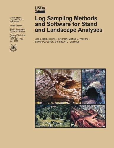Log Sampling Methods and Software for Stand and Landscape Analyses