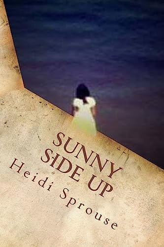 Sunny Side Up Book Four: The Cordial Creek Romances