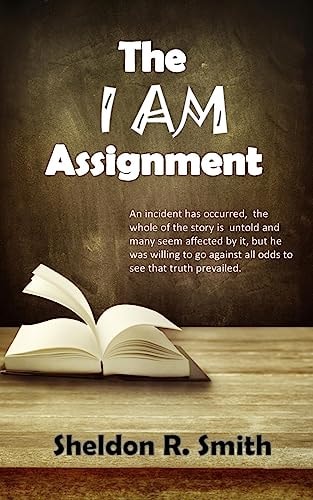 The I AM Assignment