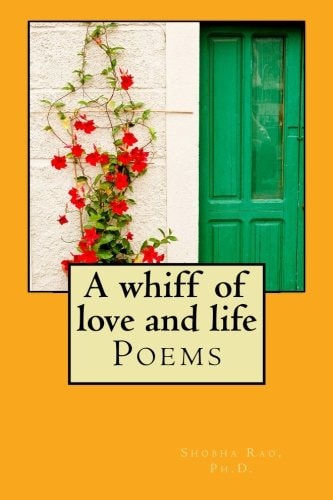 A Whiff of Love and Life Poems