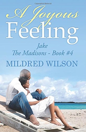 A Joyous Feeling Jake - The Madisons - Book #4