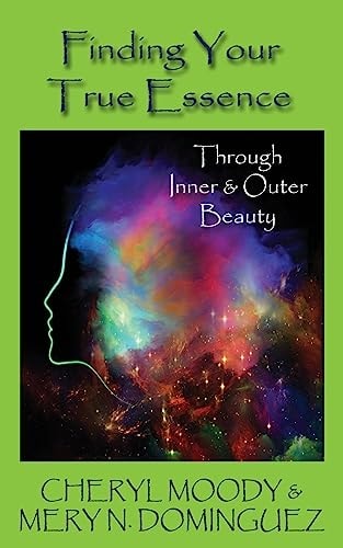 Finding Your True Essence Through Inner and Outer Beauty