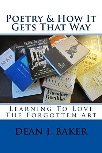 Poetry and How It Gets That Way