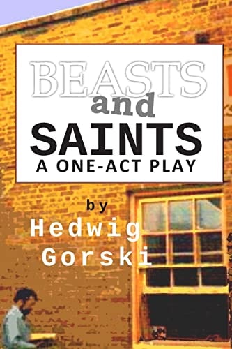 Beasts and Saints One-Act Play