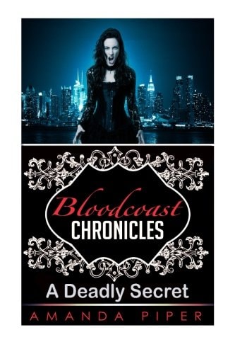 Bloodcoast Chronicles A Deadly Secret