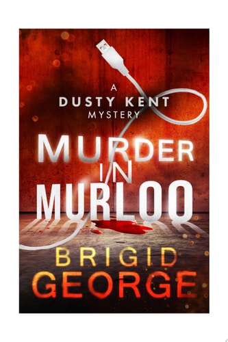 Murder in Murloo A Dusty Kent Mystery