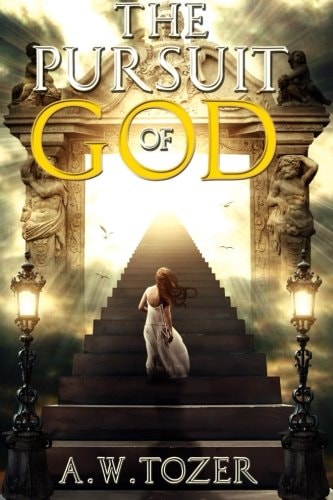 The Pursuit of God