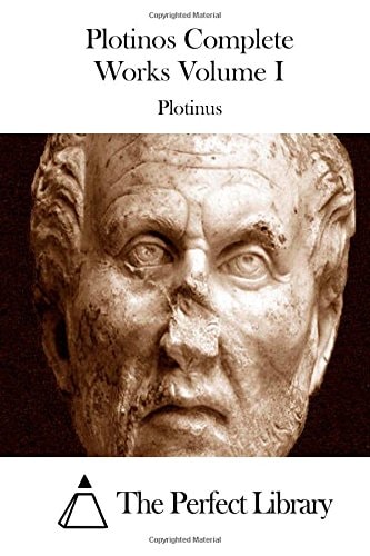 Plotinos Complete Works Volume I
