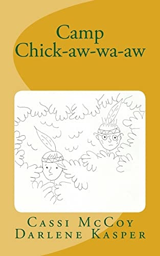 Camp Chick-Aw-Wa-Aw