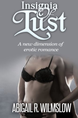 Insignia of Lust A New Dimension of Erotic Romance