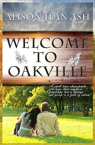 Welcome to Oakville The Oakville Romance Series