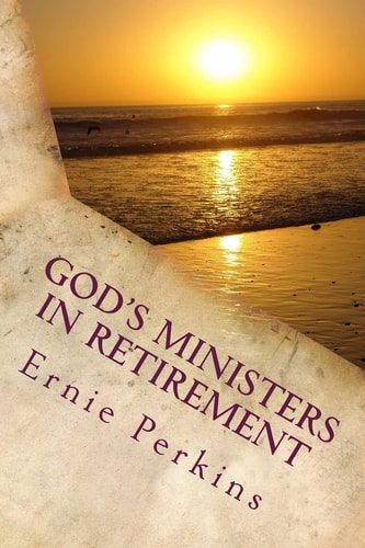 God's Ministers in Retirement An Emotional Trauma Or a Fulfilled Utopia?