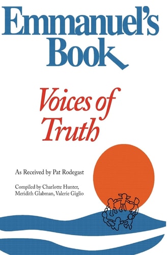 Emmanuel's Book IV Voices of Truth