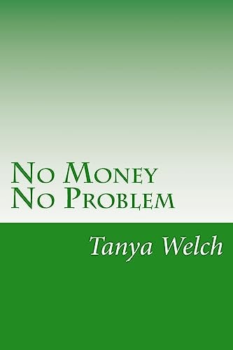 No Money No Problem