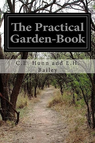 The Practical Garden-Book