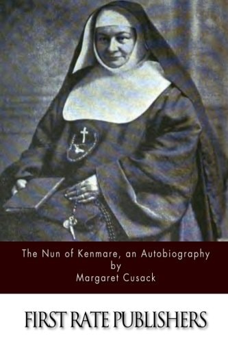 The Nun of Kenmare, an Autobiography
