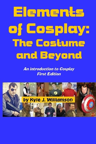 Elements of Cosplay The Costume and Beyond