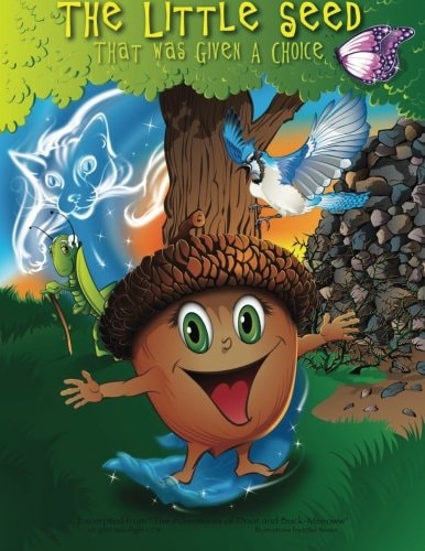 The Little Seed That Was Given a Choice